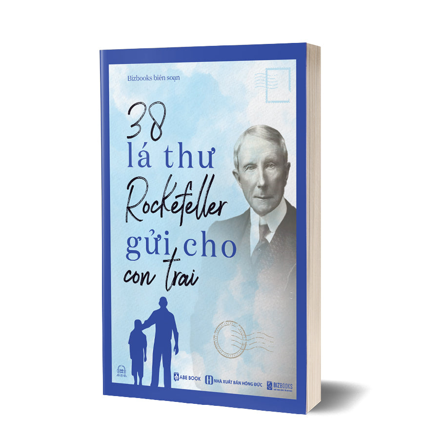 Combo 38 Lá thư Rockefeller gửi cho con trai + Tâm thư của Warren Buffett dành cho con cái