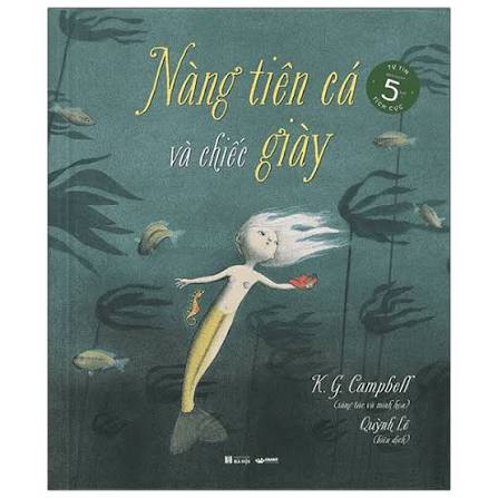 Nàng Tiên Cá Và Chiếc Giày - Bìa Cứng