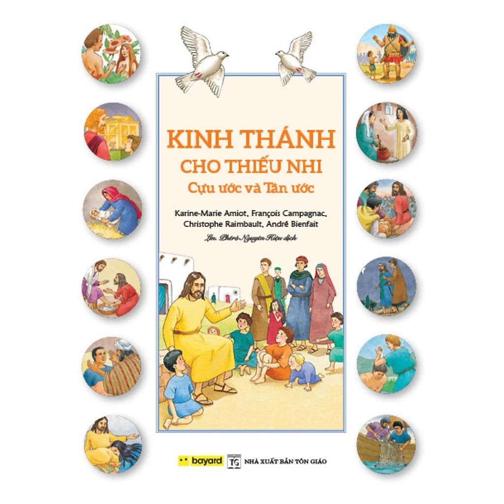 Tranh Kinh Thánh Cho Thiếu Nhi - Cựu Ước và Tân Ước - Bìa Mềm