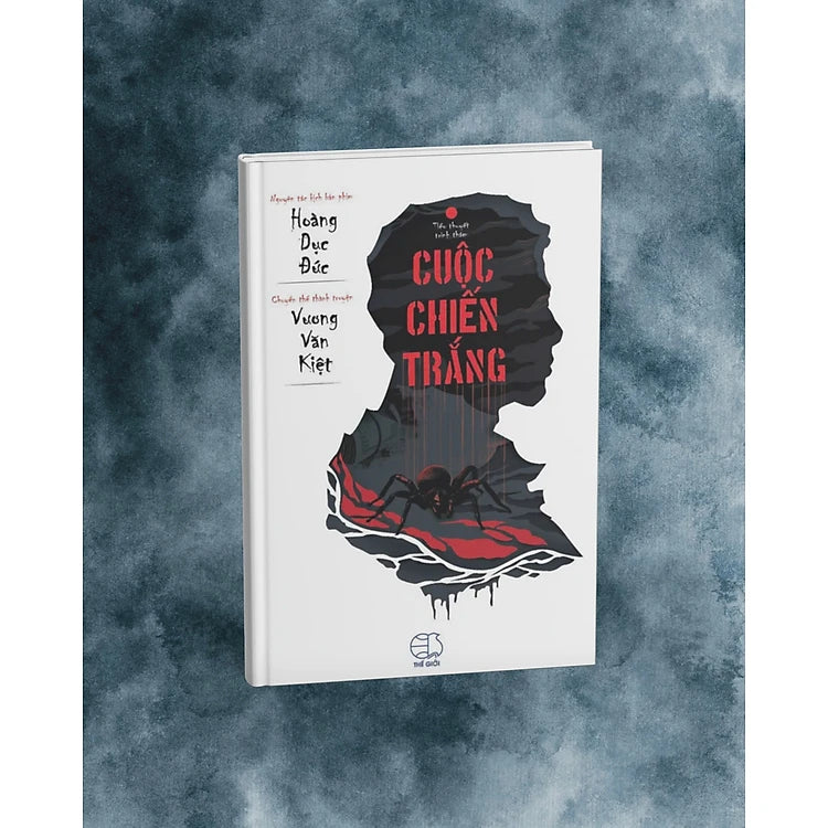 Cuộc Chiến Trắng - Hoàng Dục Đức - Bìa Mềm