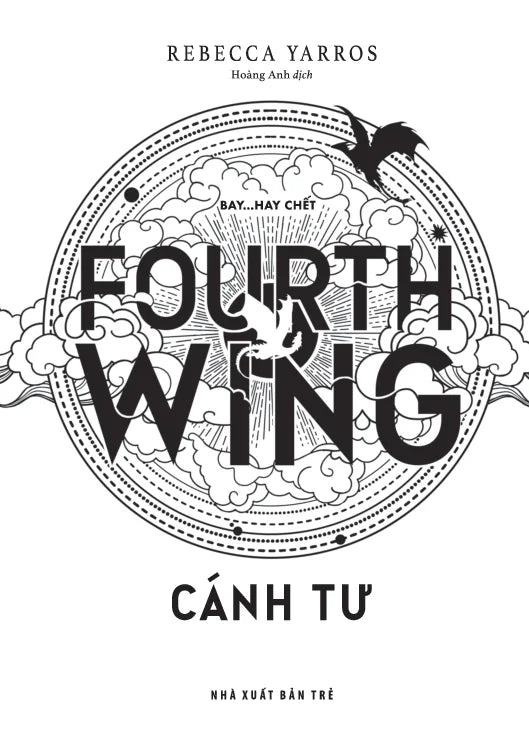 Cánh Tư - Fourth Wing - Rebecca Yarros