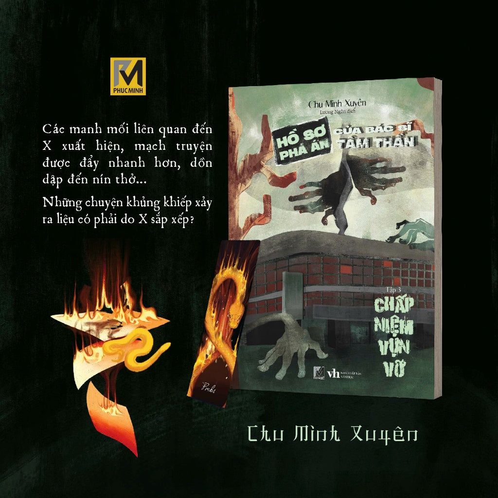 Hồ Sơ Phá Án Của Bác Sĩ Tâm Thần - Tập 3: Chấp Niên Vụn Vỡ - Chu Minh Xuyên