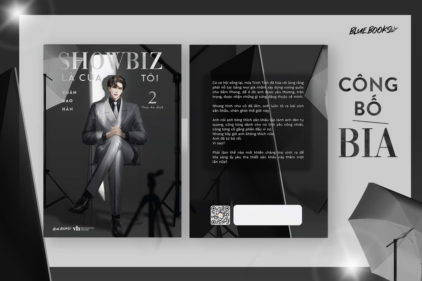 Showbiz Là Của Tôi - Tập 2 - Xuân Đao Hàn - Ngôn Tình