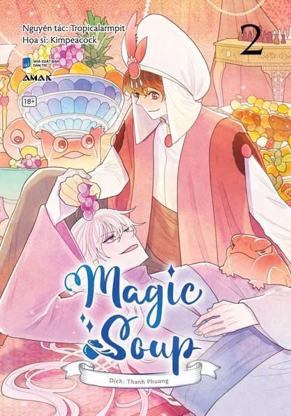 Magic Soup - Tập 2 - Đam Mỹ