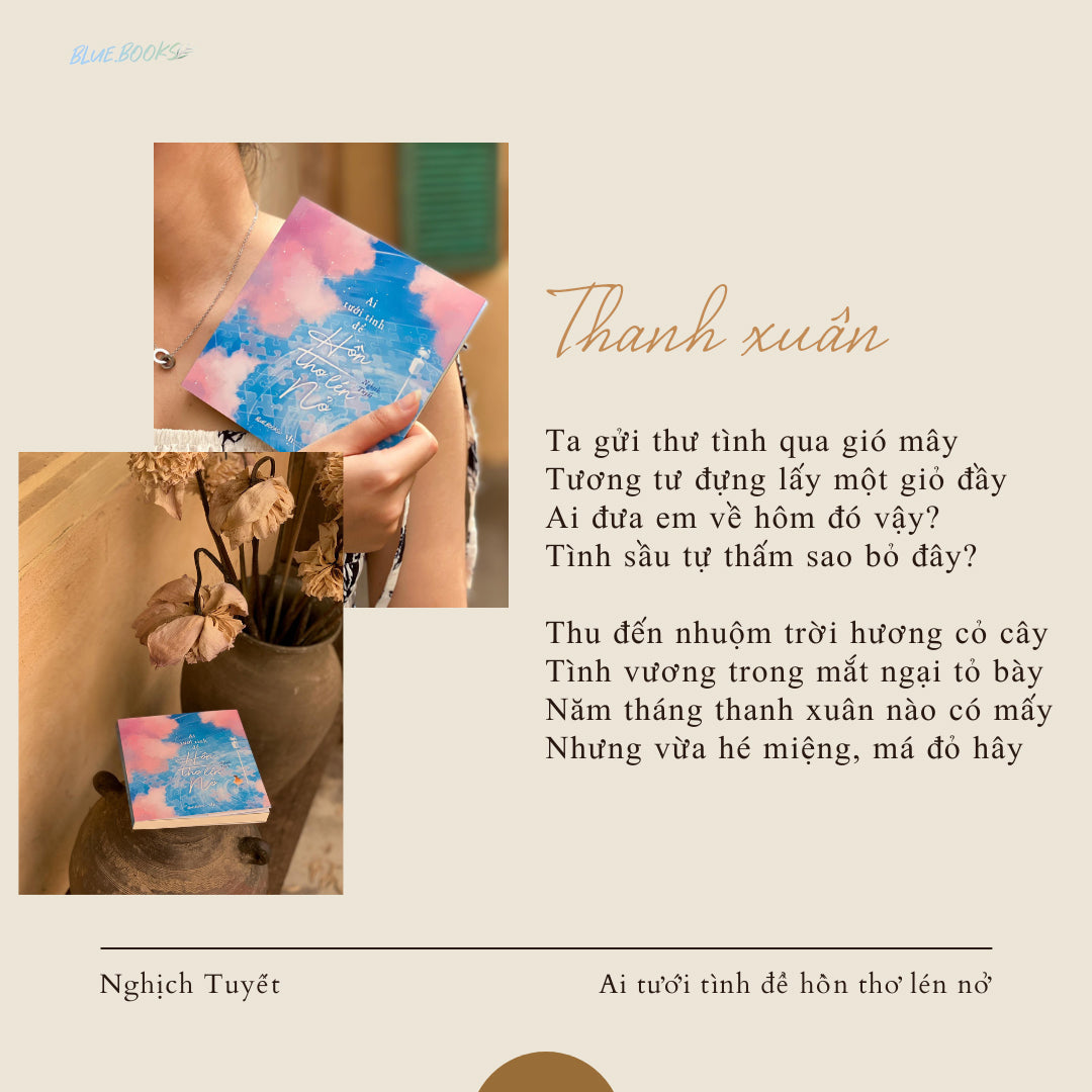 Ai tưới tính cho hồn thơ lén nở