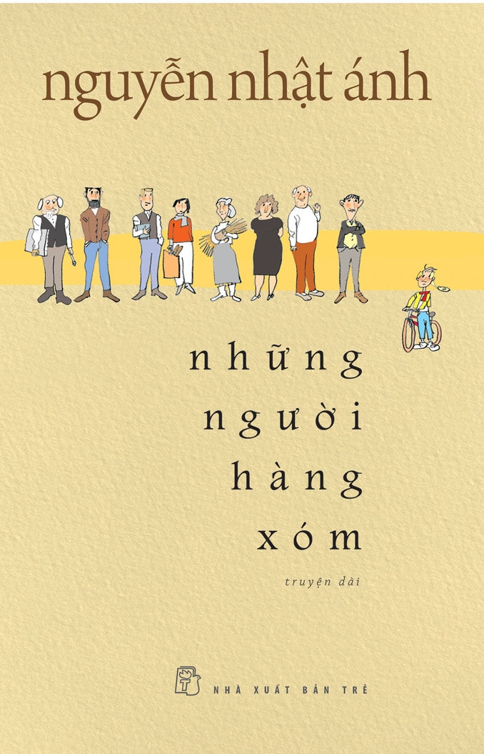 Những Người Hàng Xóm - Nguyễn Nhật Ánh