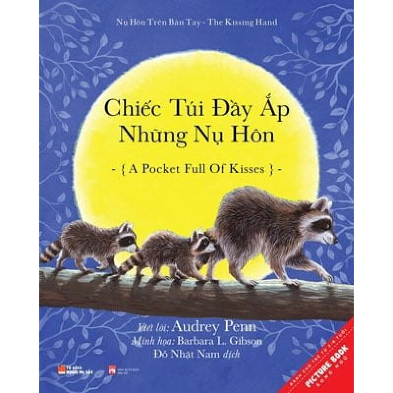Chiếc Túi Đầy Ắp Những Nụ Hôn (Sách Song Ngữ)