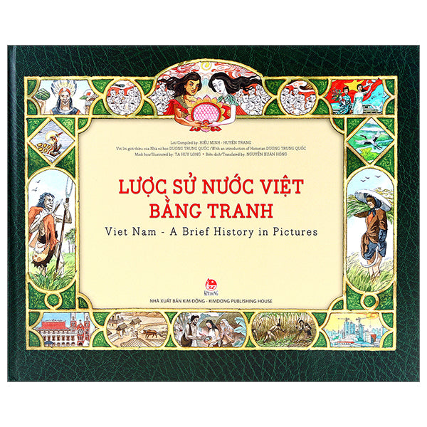 Lược Sử Nước Việt Bằng Tranh - Viet Nam - A Brief History In Pictures - Bìa Cứng