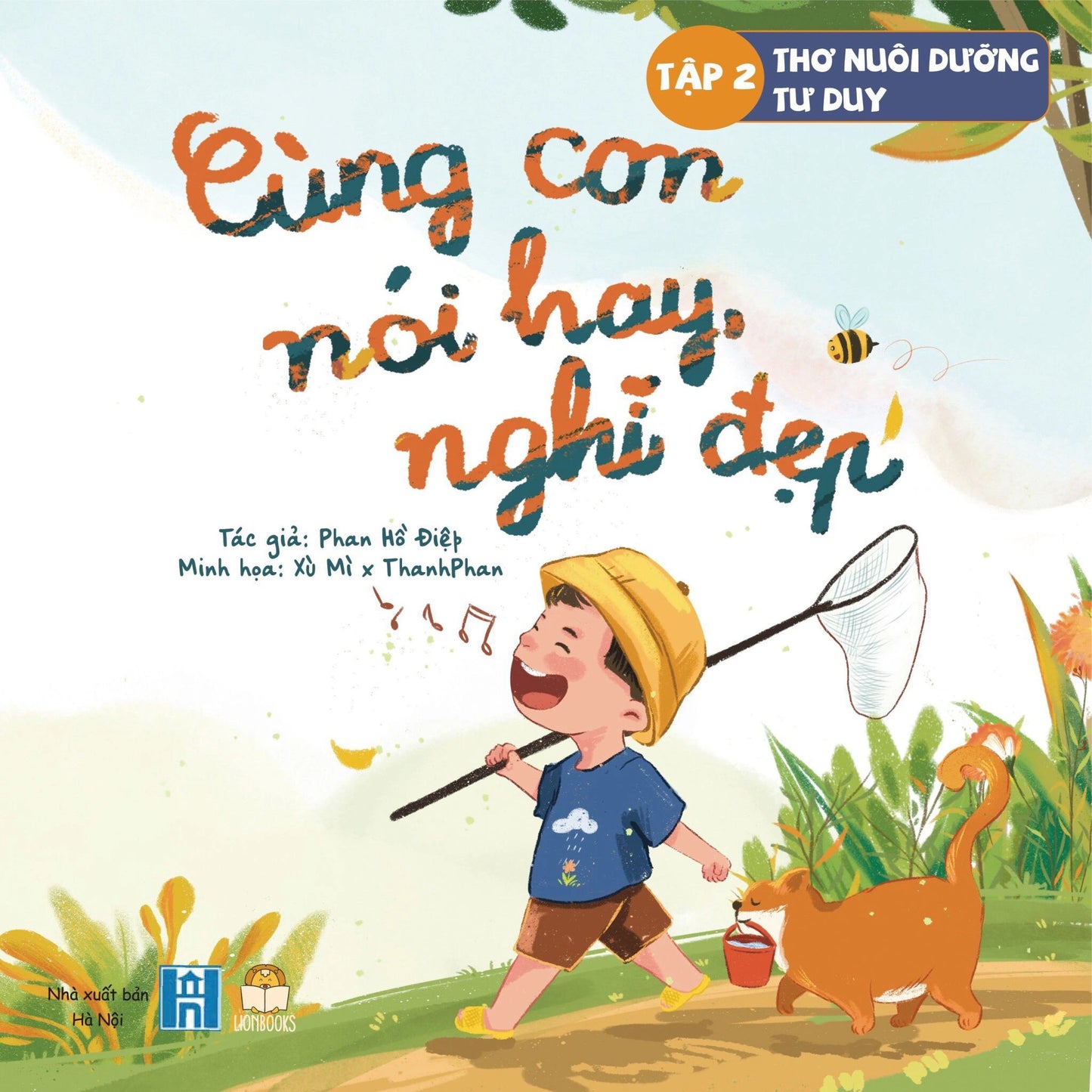 Cùng Con Nói Hay, Nghĩ Đẹp Bìa Cứng 2 Cuốn (hard cover)