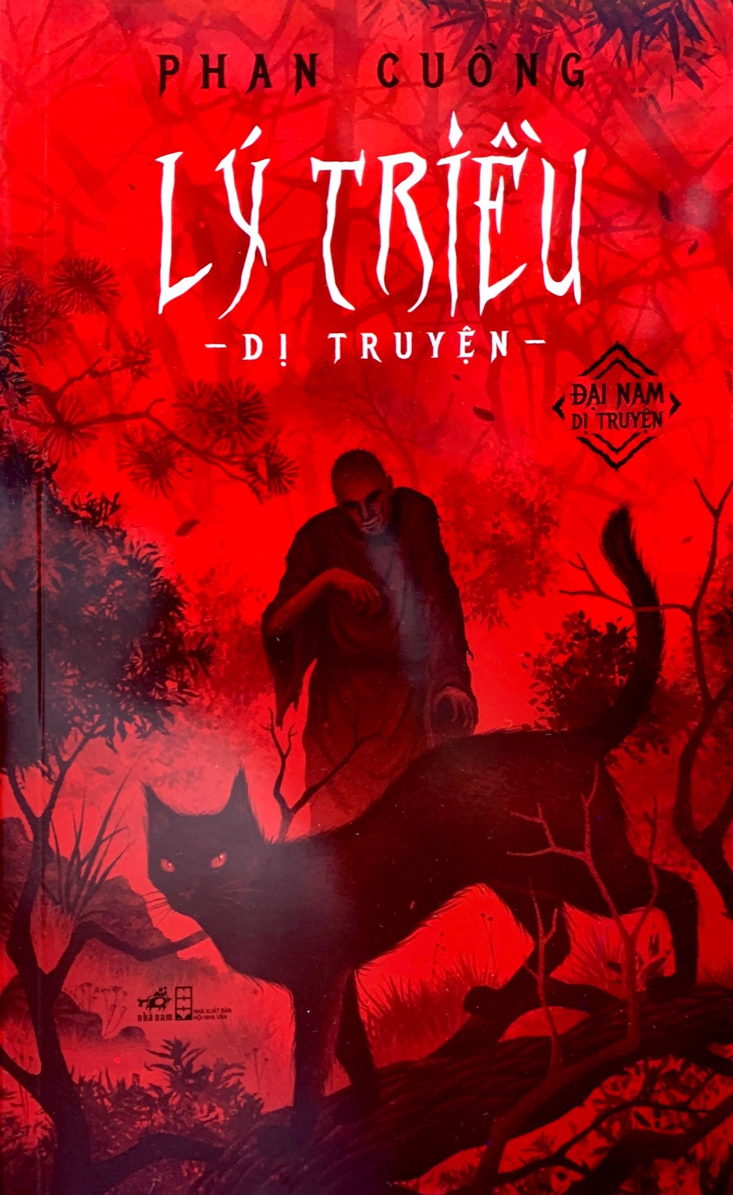 Lý Triều Dị Truyện - Phan Cuồng