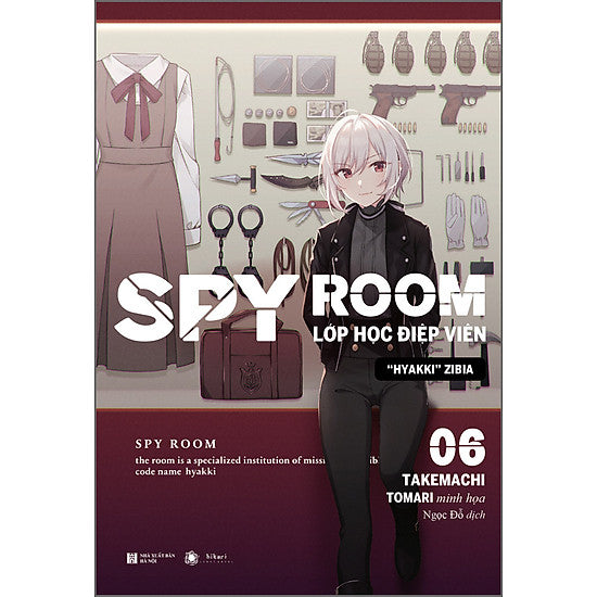 SpyRoom - Lớp Học Điệp Viên - Light Novel 1-6