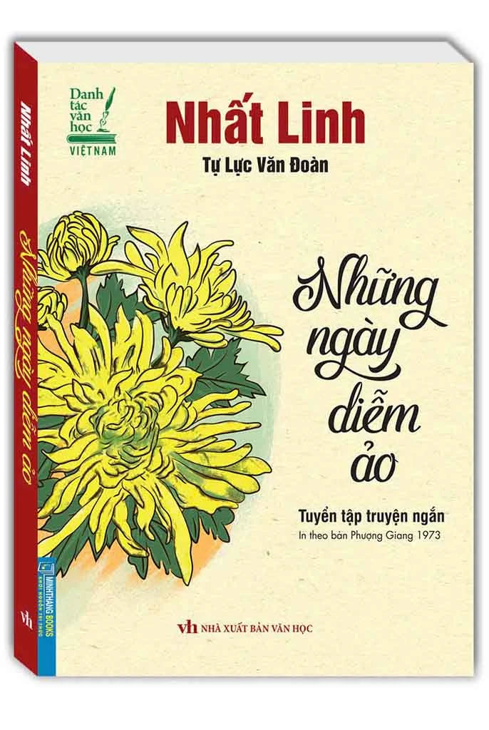 Tuyển Tập Truyện Ngắn - Những Ngày Diễm Ảo (In Theo Bản Phượng Giang 1973)
