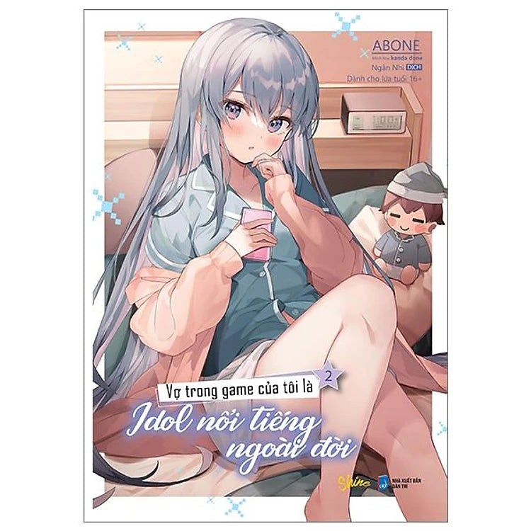 Vợ Trong Game Của Tôi Là Idol Nổi Tiếng Ngoài Đời Light Novel - Tập 1 2