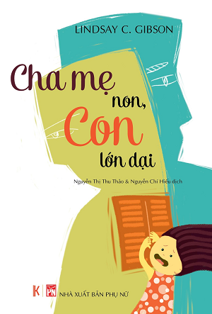 Cha Mẹ Non, Con Lớn Dại