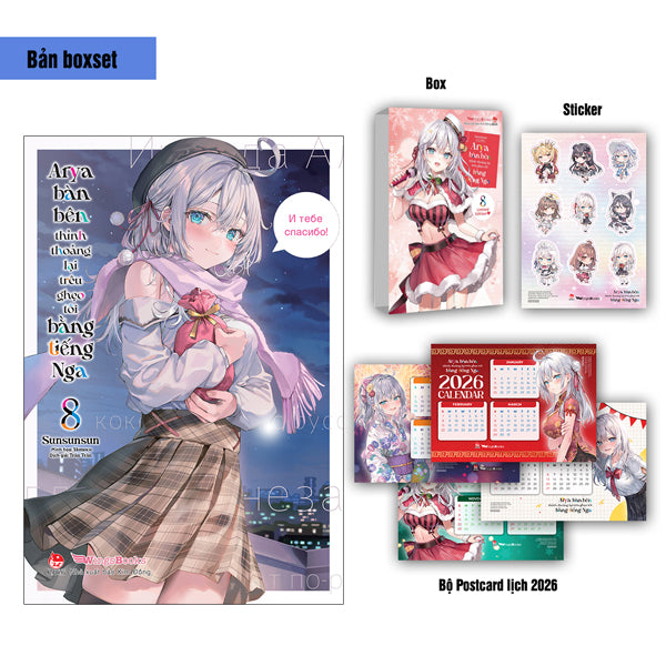 Arya Bàn Bên Thỉnh Thoảng Lại Trêu Ghẹo Tôi Bằng Tiếng Nga - Tập 8 - Bản Boxset và Bản Thường