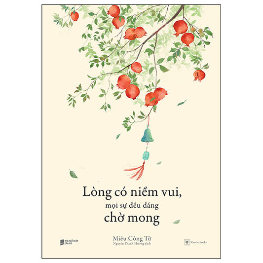 Lòng Có Niềm Vui, Mọi Sự Đều Đáng Chờ Mong - Miêu Công Tử