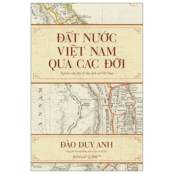 Đất Nước Việt Nam Qua Các Đời – Đào Duy Anh