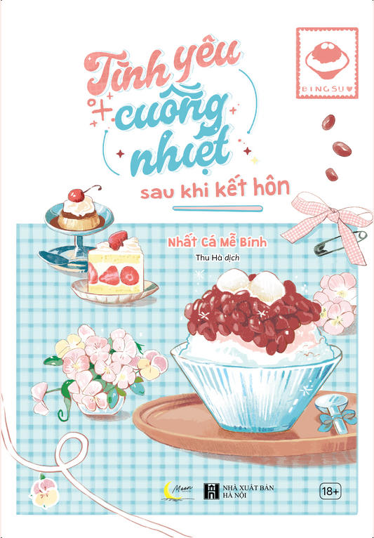 Tình Yêu Cuồng Nhiệt Sau Khi Kết Hôn - Tập 1