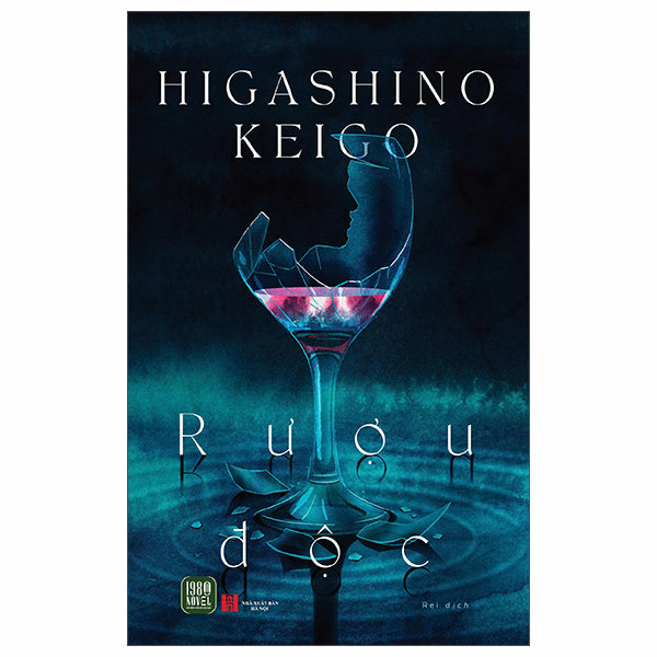 Rượu Độc - Higashino Keigo