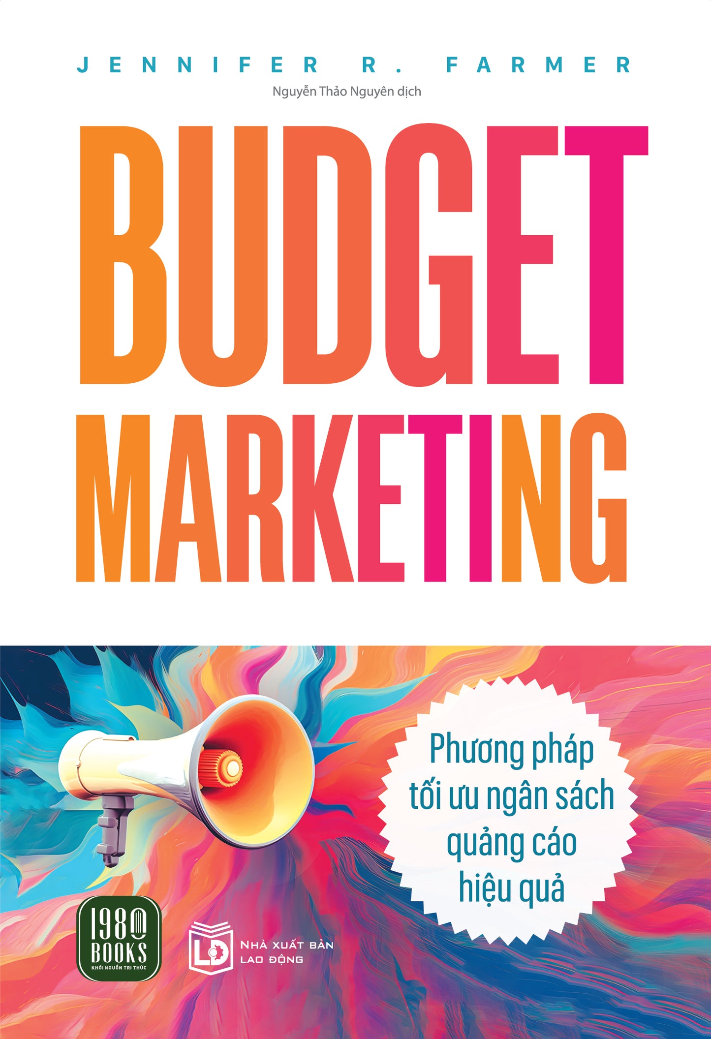 Budget Marketing Jennifer R.Farmer