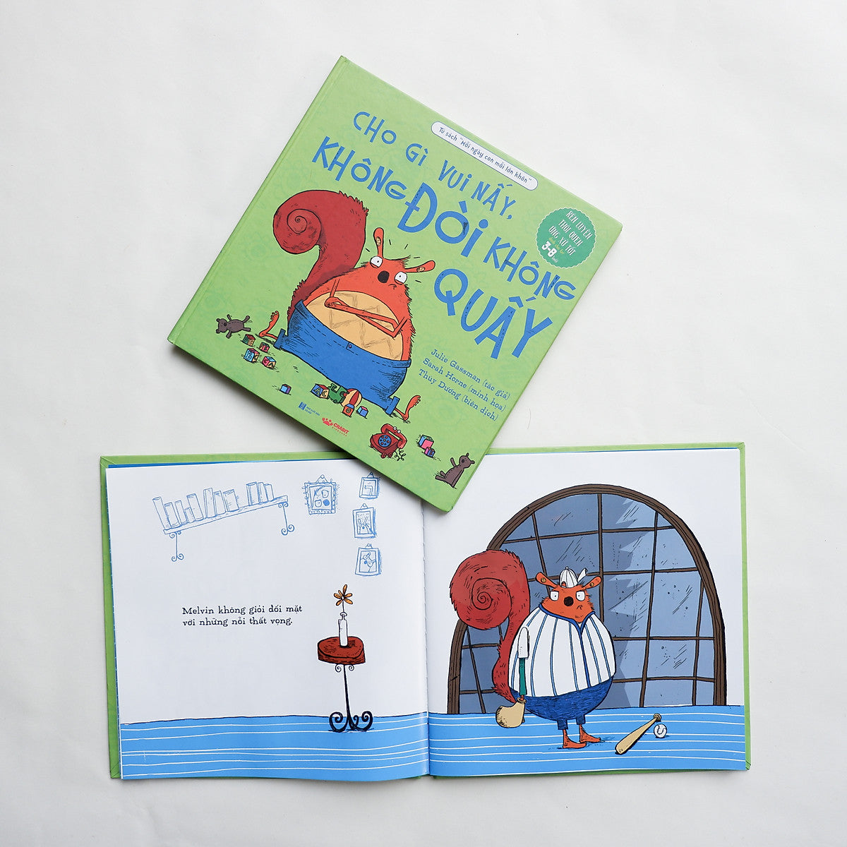 Cho gì vui nấy không đòi không quấy-Bìa cứng Hardcover