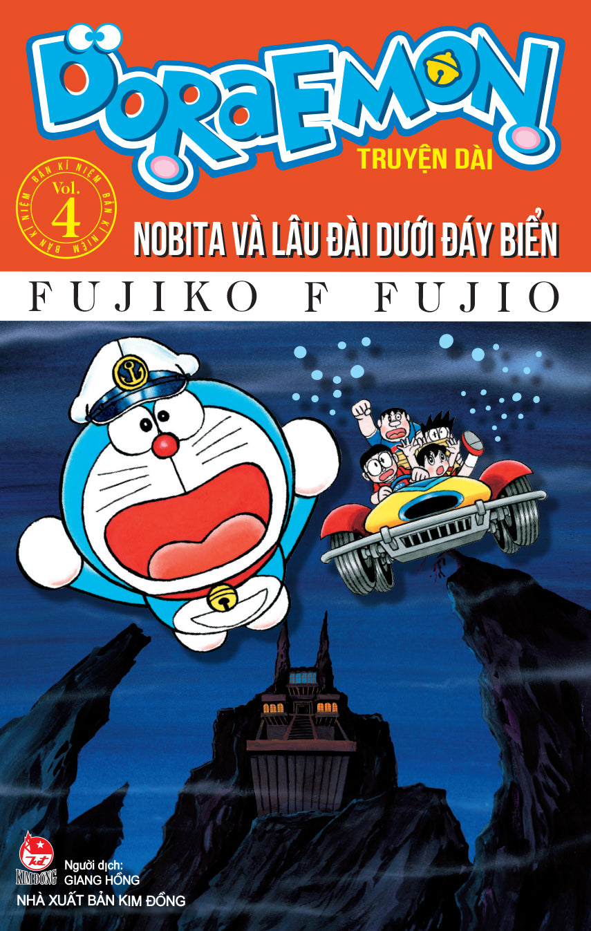 Doraemon - Truyện Dài - Tập 4 - Nobita Và Lâu Đài Dưới Đáy Biển - Bản Kỉ Niệm