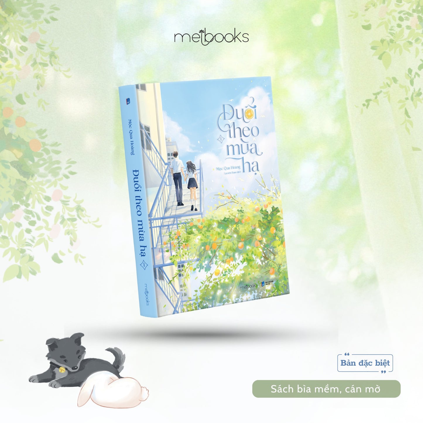 Đuổi Theo Mùa Hạ - Tập 1 - Mộc Qua Hoàng