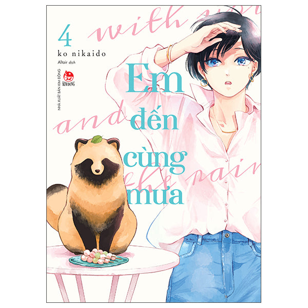 Em Đến Cùng Mưa - With You And The Rain - Tập 4