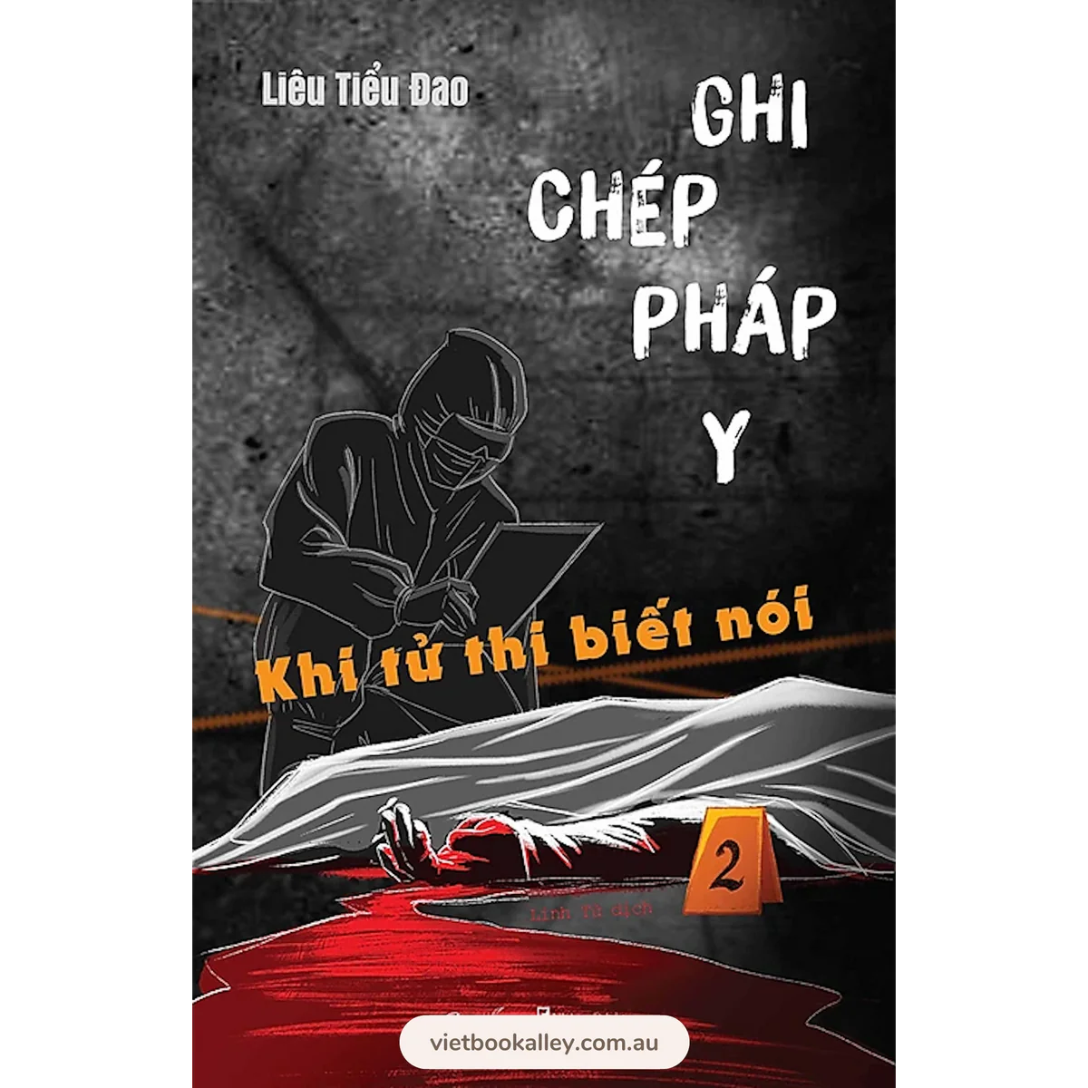 Ghi Chép Pháp Y - Tập 2 - Khi Tử Thi Biết Nói - AZ Việt Nam
