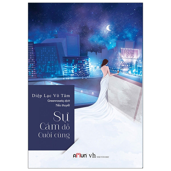 Sự cám dỗ cuối cùng - Diệp Lạc Vô Tâm