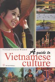 A guide to Vietnamese culture