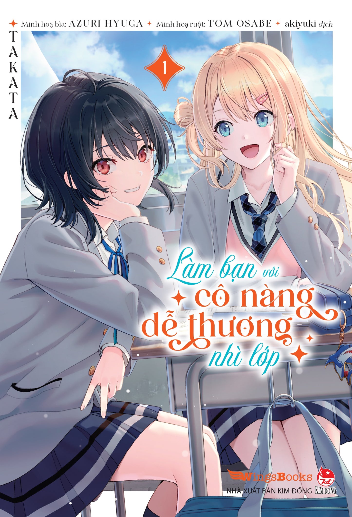 Làm Bạn Với Cô Nàng Dễ Thương Nhì Lớp - Tập 1