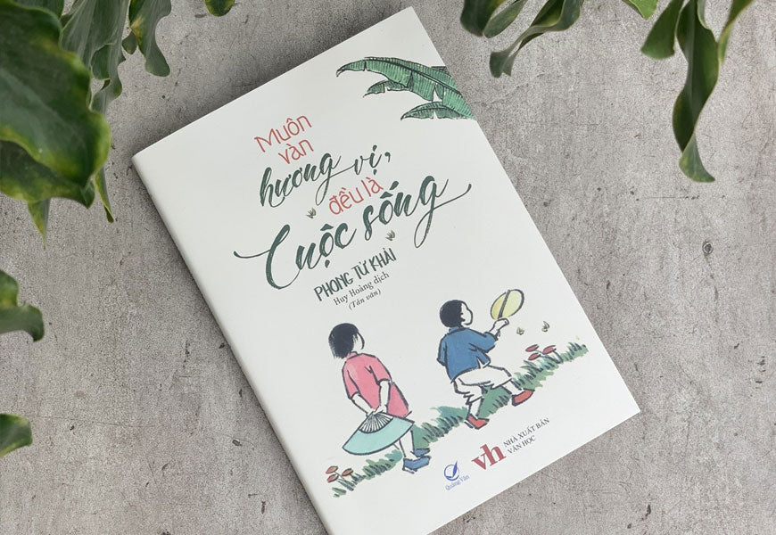 Muôn vàn hương vị đều là cuộc sống Phong Tử Khải (PREORDER)