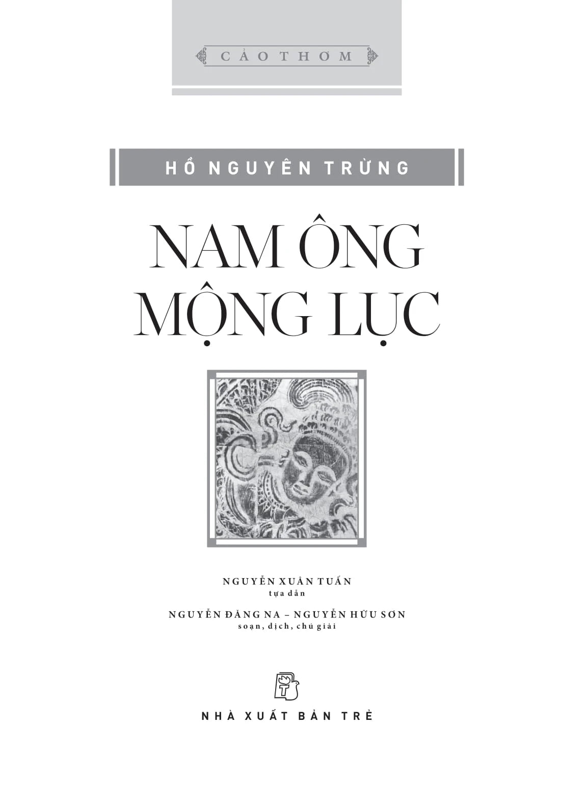 Nam Ông Mộng Lục - Hồ Nguyên Trừng (preorder)