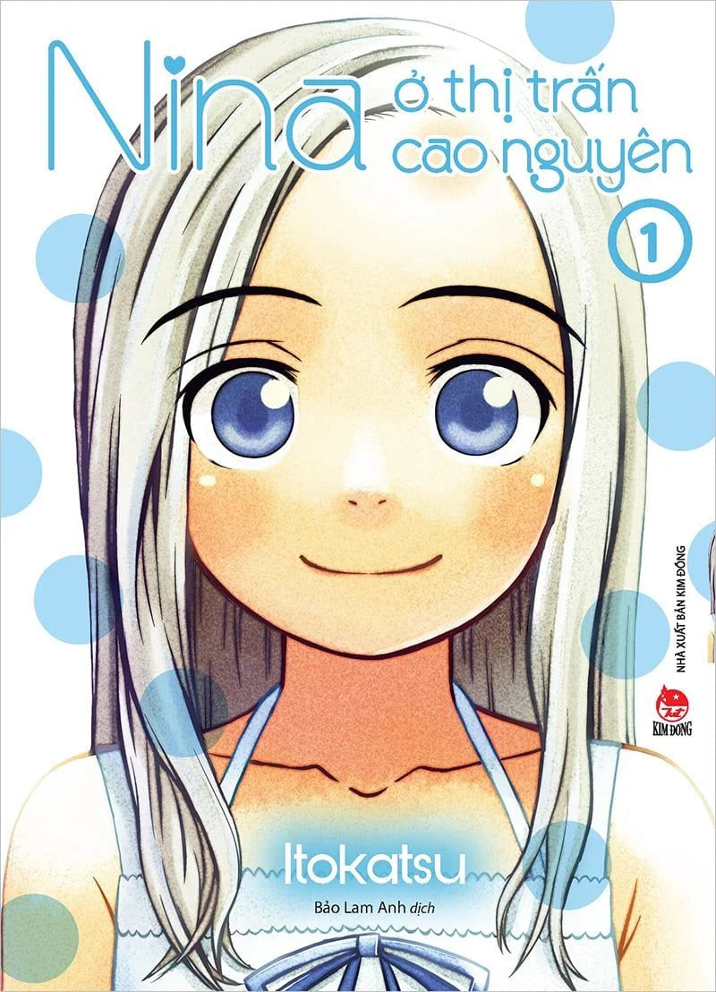Nina ở thị trấn cao nguyên trọn bộ 15 cuốn seal