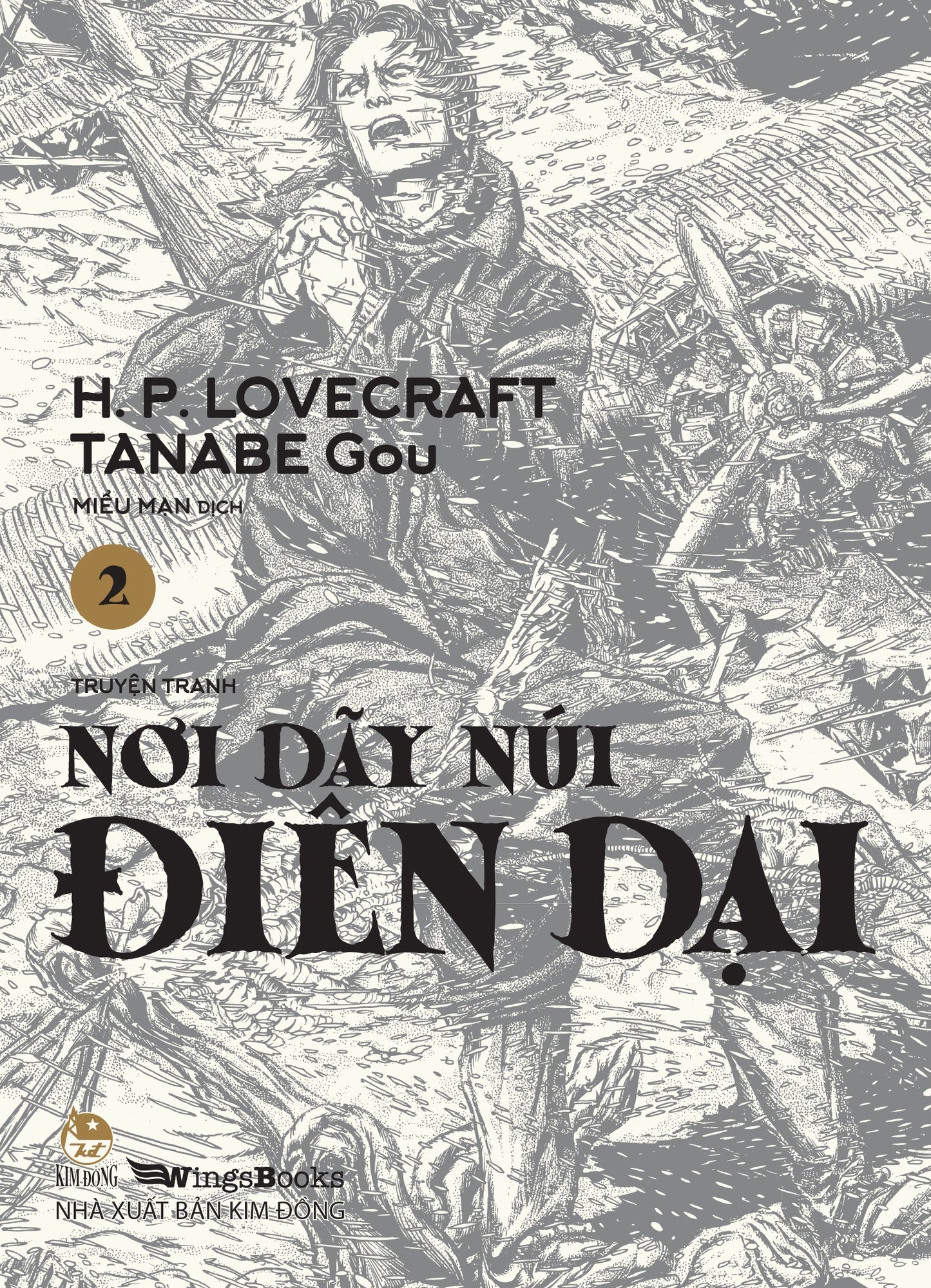 Nơi Dãy Núi Điên Dại - Tập 2