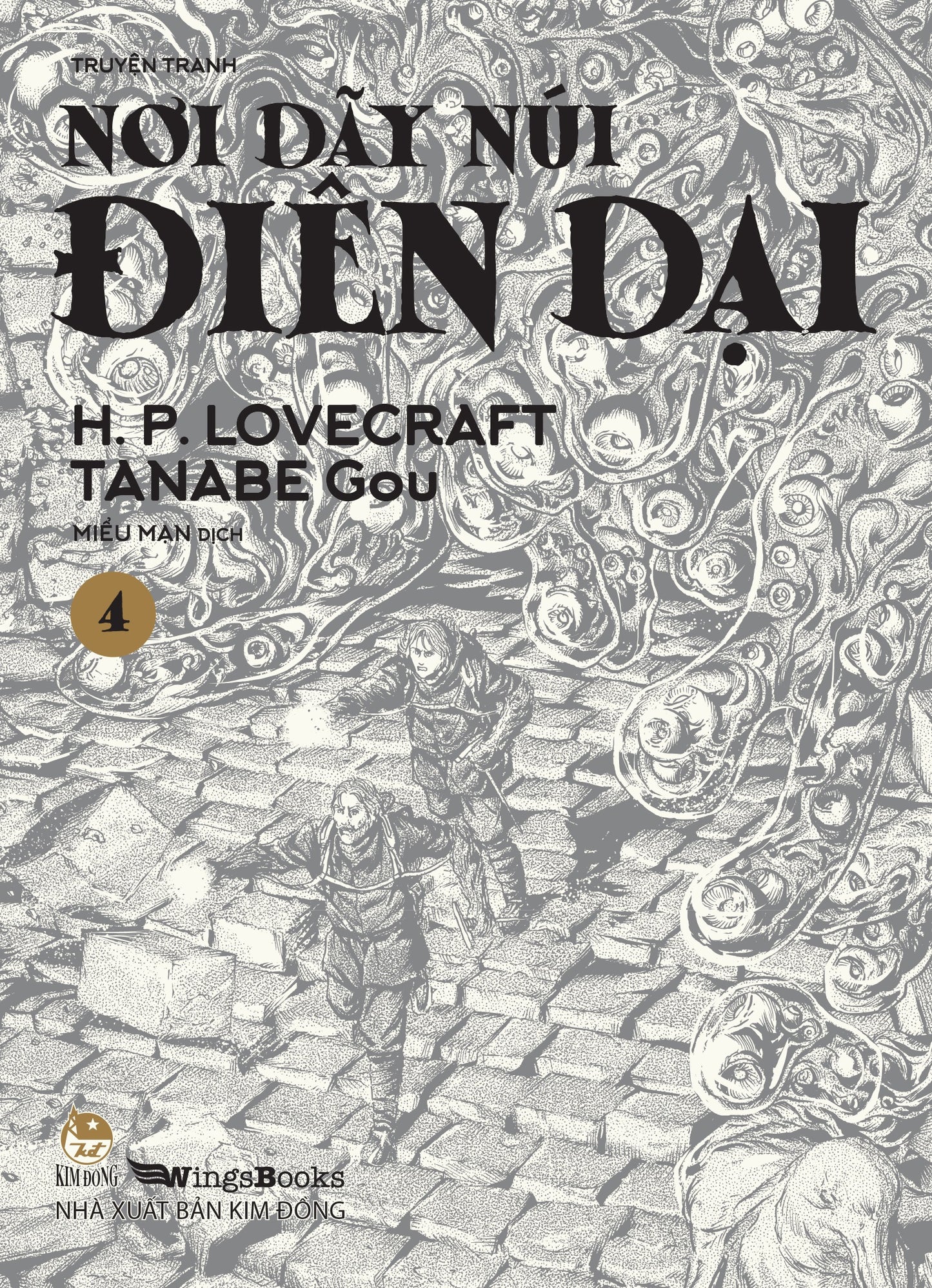 Nơi Dãy Núi Điên Dại - Tập 4