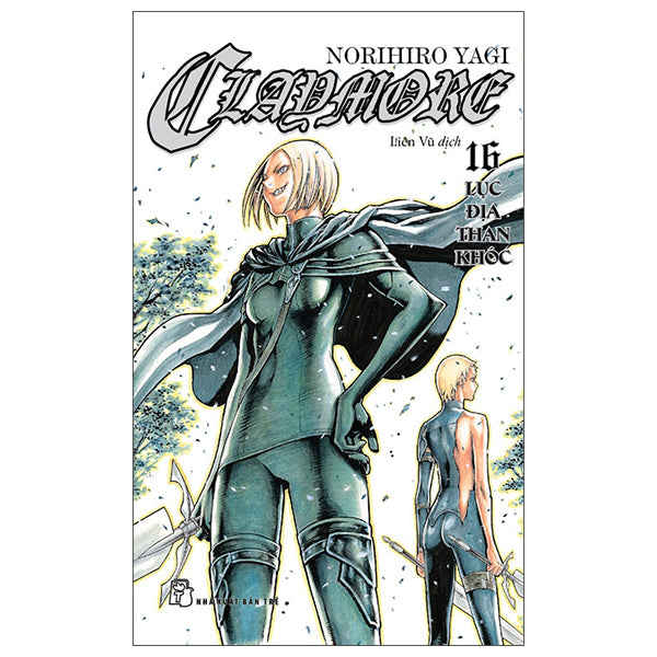 Claymore - Tập 16 - Lục Địa Than Khóc