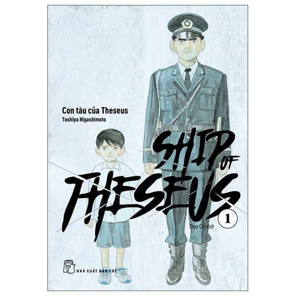 Ship Of Theseus - Tập 1