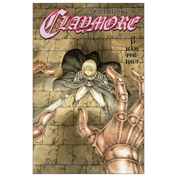 Claymore - Tập 8 - Hàm Phù Thủy
