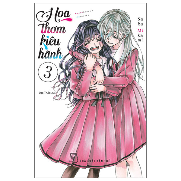 Hoa Thơm Kiêu Hãnh - Tập 3