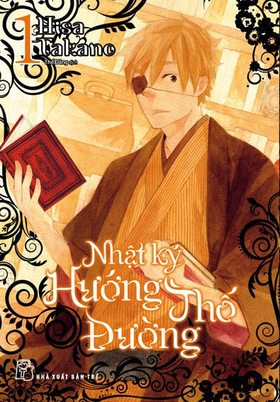 Nhật Ký Hướng Thố Đường - Tập 1