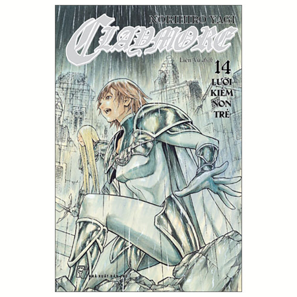 Claymore - Tập 14 - Lưỡi Kiếm Non Trẻ