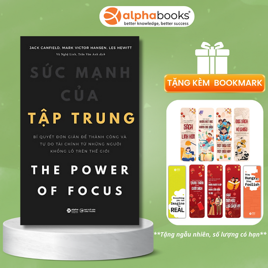 Sức Mạnh Của Tập Trung - The Power of Focus - Jack Canfield