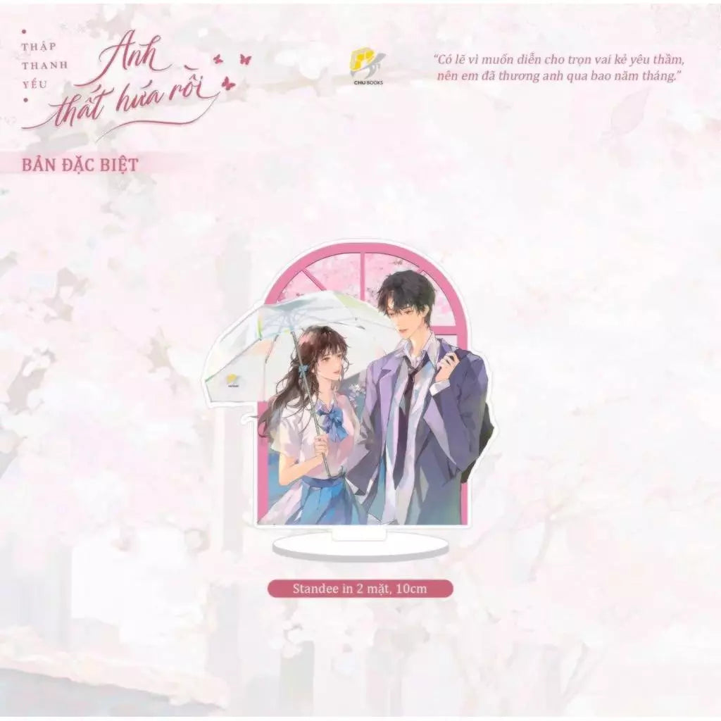 Anh thất hứa rồi - Bản đặc biệt / Bản Thường