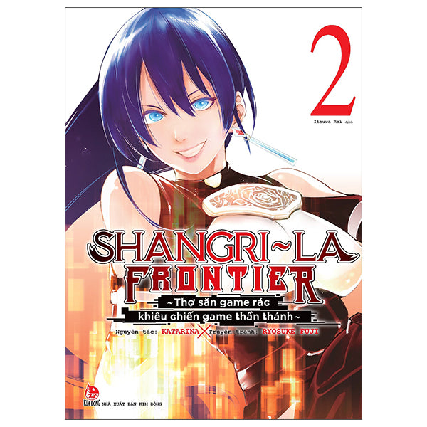 Shangri-la Frontier - Thơ Săn Game Rác Khiêu Chiến Game Thần Thánh - Tập 1 - 2