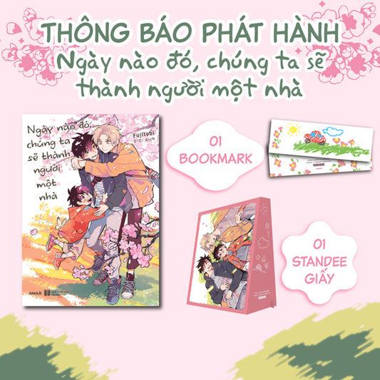 Ngày Nào Đó, Chúng Ta Sẽ Thành Người Một Nhà