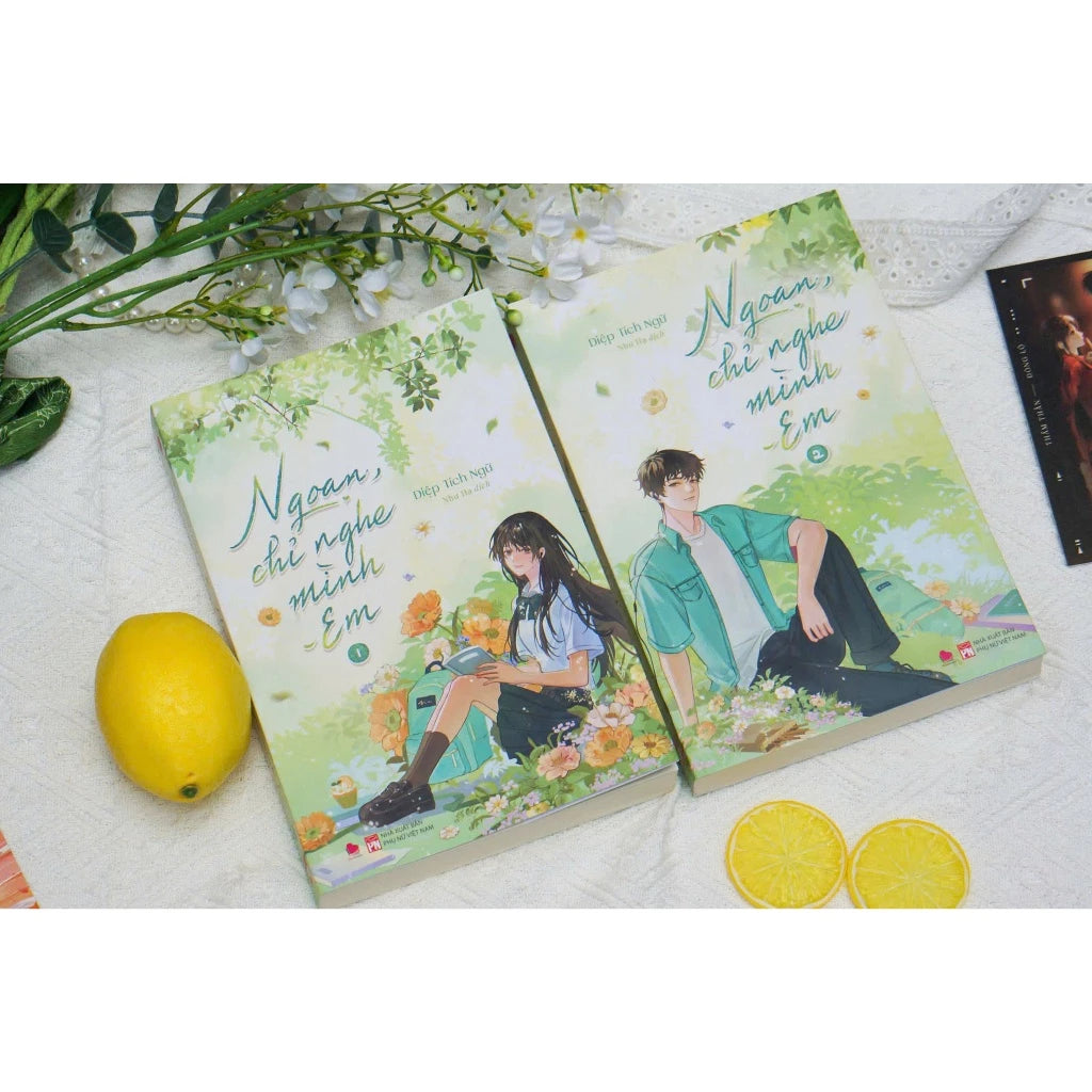 Bộ Sách Ngoan, Chỉ Nghe Mình Em - Tập 1 + Tập 2 (Bộ 2 Tập) - Bản Đặc Biệt / Bản Thường