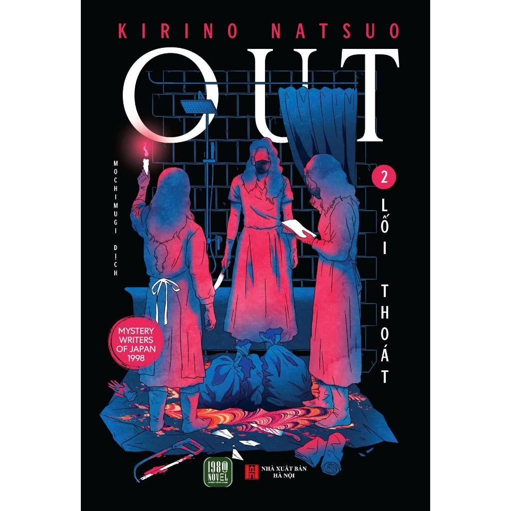 Bộ 2 tập: OUT 1 - TỘI ÁC + OUT 2 - LỐI THOÁT (Kirino Natsuo)