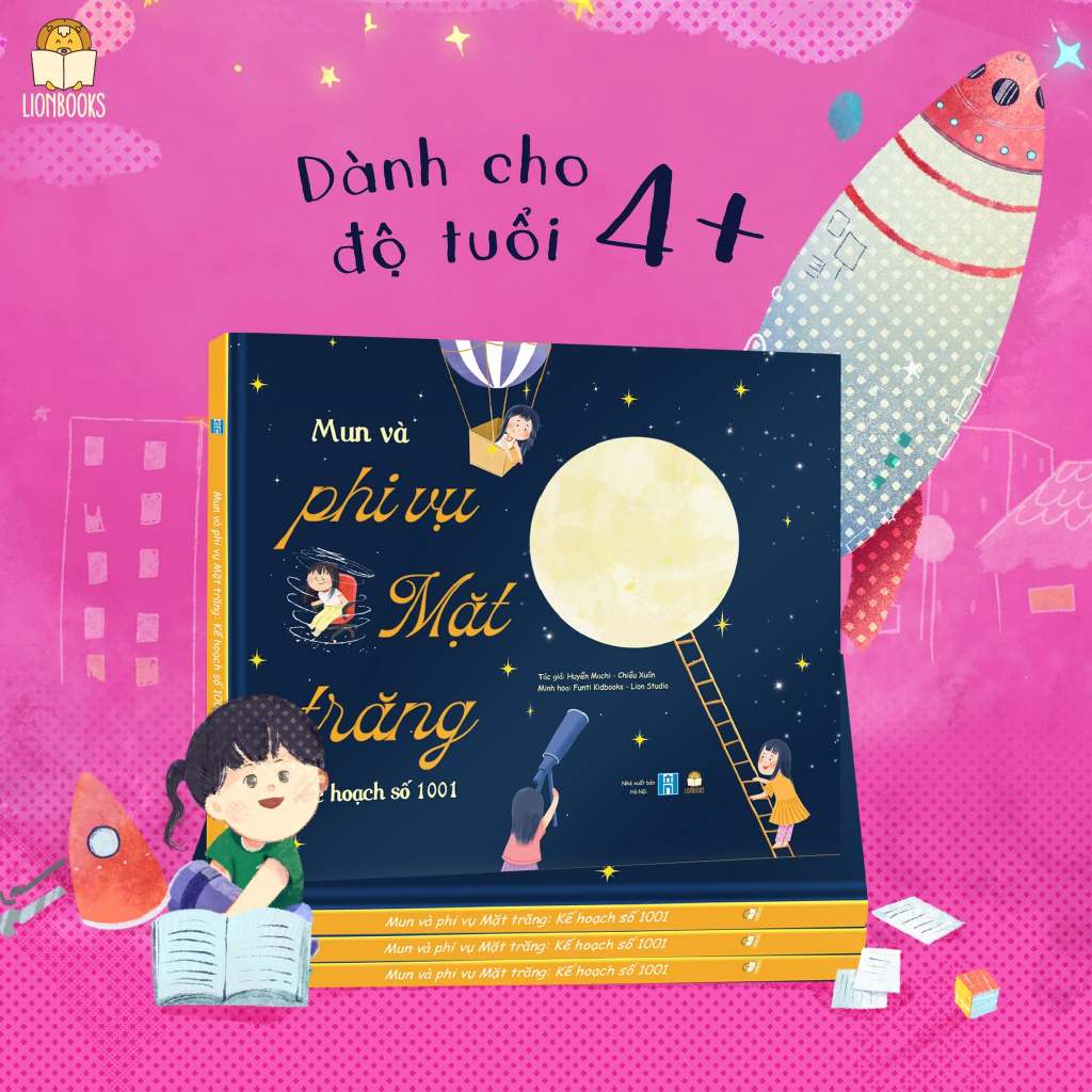 Mun và Phi vụ Mặt trăng (MidAutumn Book in Vietnamese)